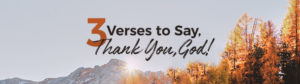 3 Verses to Say Thank You, God!