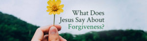 What is True Forgiveness?